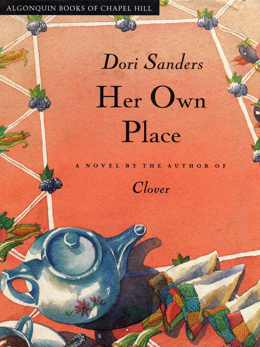 Title details for Her Own Place by Dori Sanders - Wait list